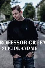 Watch Professor Green: Suicide and Me Tvmuse