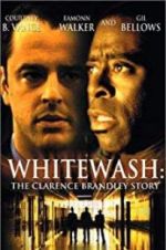 Watch Whitewash: The Clarence Brandley Story Tvmuse