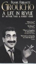 Watch Groucho: A Life in Revue Tvmuse