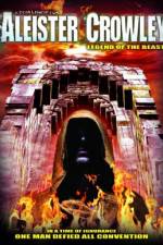 Watch Aleister Crowley: Legend of the Beast Tvmuse
