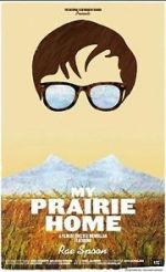 Watch My Prairie Home Tvmuse