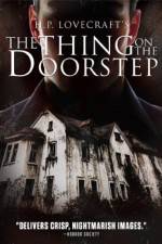 Watch The Thing on the Doorstep Tvmuse