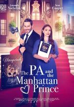 Watch The PA and the Manhattan Prince Tvmuse
