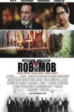 Watch Rob the Mob Tvmuse
