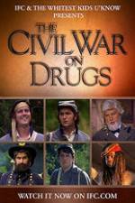 Watch The Civil War on Drugs Tvmuse