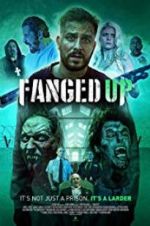 Watch Fanged Up Tvmuse