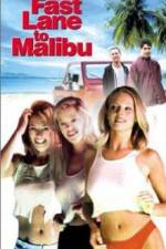 Watch Fast Lane to Malibu Tvmuse