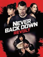 Watch Never Back Down: Revolt Tvmuse