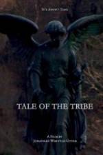 Watch Tale of the Tribe Tvmuse