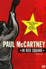 Watch Paul McCartney in Red Square Tvmuse