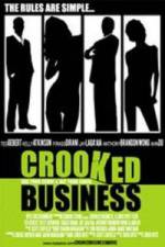 Watch Crooked Business Tvmuse