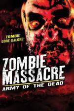 Watch Zombie Massacre: Army of the Dead Tvmuse