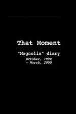 Watch That Moment: Magnolia Diary Tvmuse