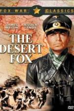 Watch The Desert Fox The Story of Rommel Tvmuse