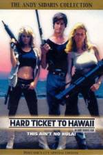Watch Hard Ticket to Hawaii Tvmuse