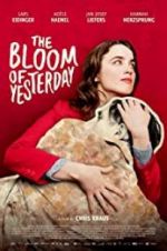 Watch The Bloom of Yesterday Tvmuse