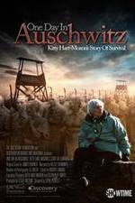 Watch One Day in Auschwitz Tvmuse