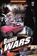 Watch Barrio Wars Tvmuse