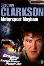 Watch Clarkson\'s Motorsport Mayhem Tvmuse
