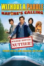 Watch Without a Paddle: Nature's Calling Tvmuse