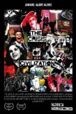 Watch The Crisis of Civilization Tvmuse
