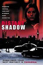 Watch Distant Shadow Tvmuse