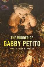 Watch The Murder of Gabby Petito: What Really Happened (TV Special 2022) Tvmuse
