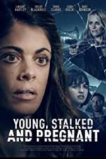 Watch Young, Stalked, and Pregnant Tvmuse