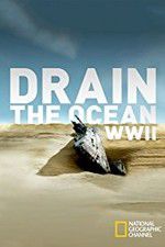 Watch Drain the Ocean: WWII Tvmuse