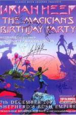 Watch Uriah Heep: The Magicans Birthday Tvmuse
