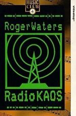 Watch Roger Waters: Radio K.A.O.S. Tvmuse