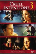 Watch Cruel Intentions 3 Tvmuse