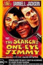 Watch The Search for One-Eye Jimmy Tvmuse
