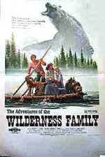 Watch The Adventures of the Wilderness Family Tvmuse