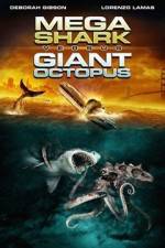 Watch Mega Shark vs. Giant Octopus Tvmuse