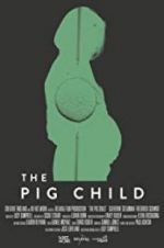 Watch The Pig Child Tvmuse