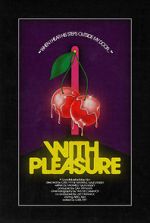 Watch With Pleasure (Short 2020) Tvmuse