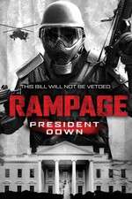 Watch Rampage: President Down Tvmuse