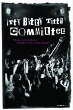 Watch Itty Bitty Titty Committee Tvmuse