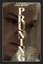 Watch Pruning (Short 2023) Tvmuse