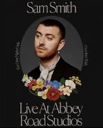 Watch Sam Smith Live at Abbey Road Studios Tvmuse