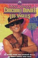 Watch Crocodile Dundee in Los Angeles Tvmuse