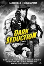 Watch Dark Seduction Tvmuse