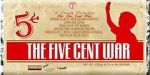 Watch Five Cent War.com Tvmuse