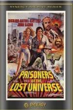 Watch Prisoners of the Lost Universe Tvmuse