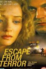 Watch Escape from Terror The Teresa Stamper Story Tvmuse