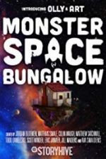 Watch Monster Space Bungalow Tvmuse