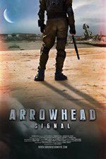 Watch Arrowhead: Signal Tvmuse