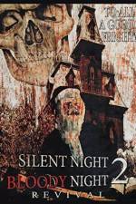 Watch Silent Night, Bloody Night 2: Revival Tvmuse