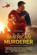 Watch American Murderer Tvmuse